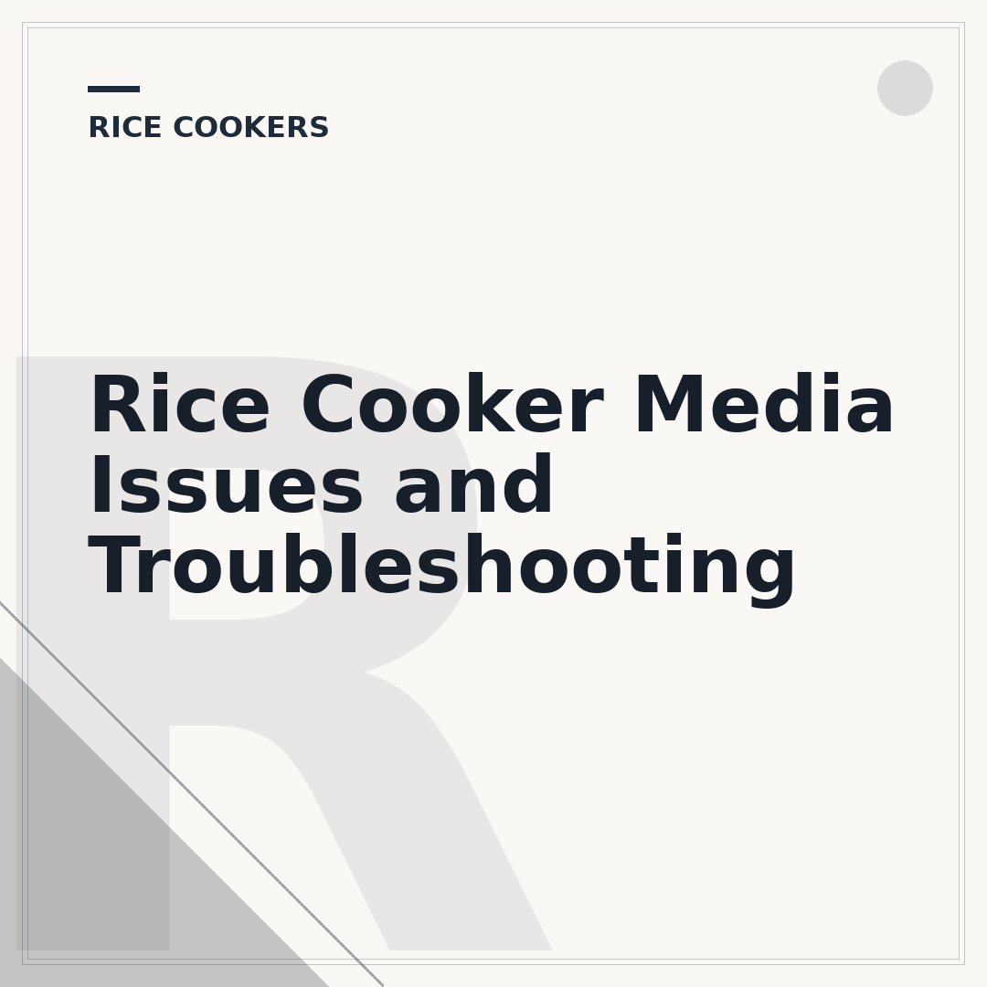 Rice Cooker Media Issues and Troubleshooting