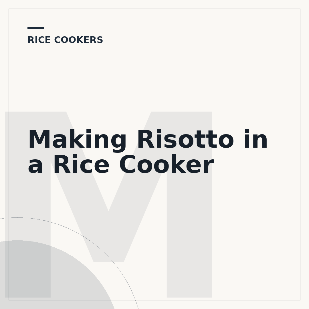 Making Risotto in a Rice Cooker