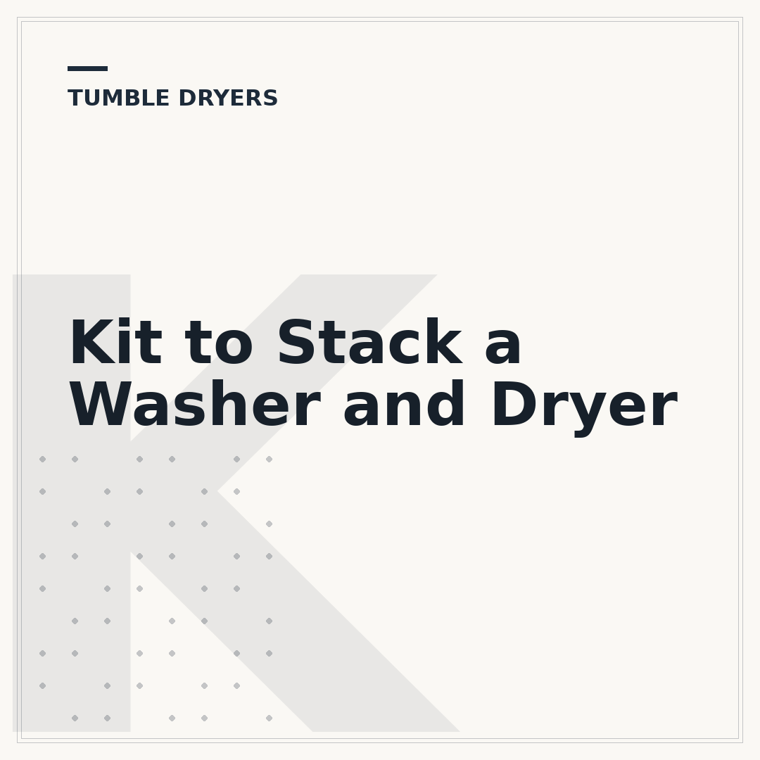 Kit to Stack a Washer and Dryer