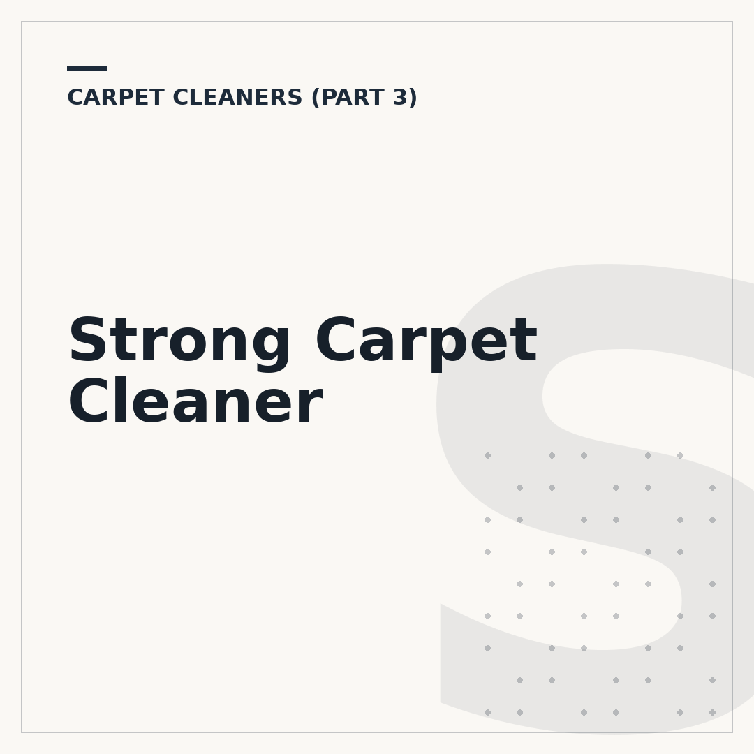 Strong Carpet Cleaner