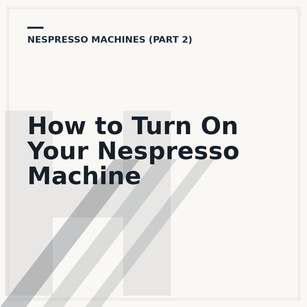 How to Turn On Your Nespresso Machine