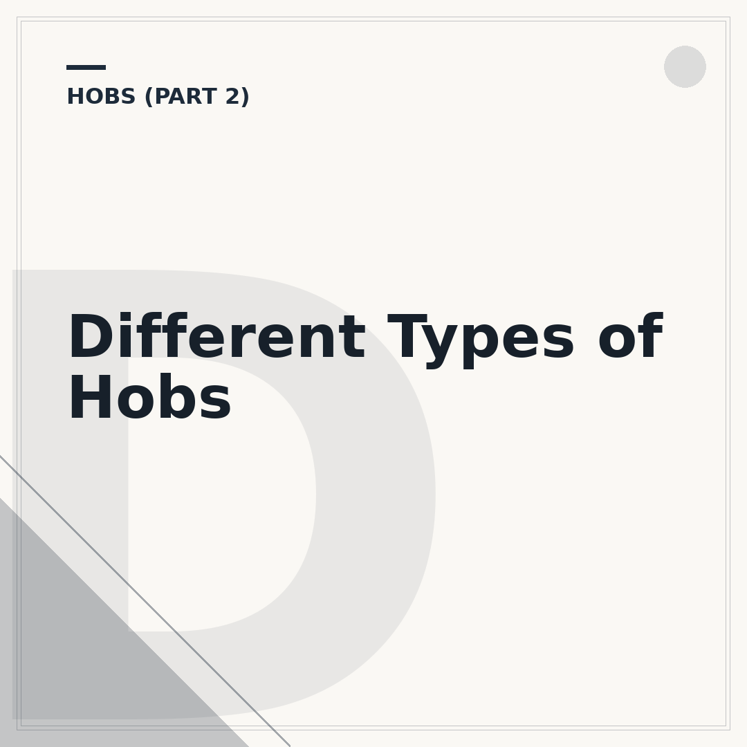 Different Types of Hobs
