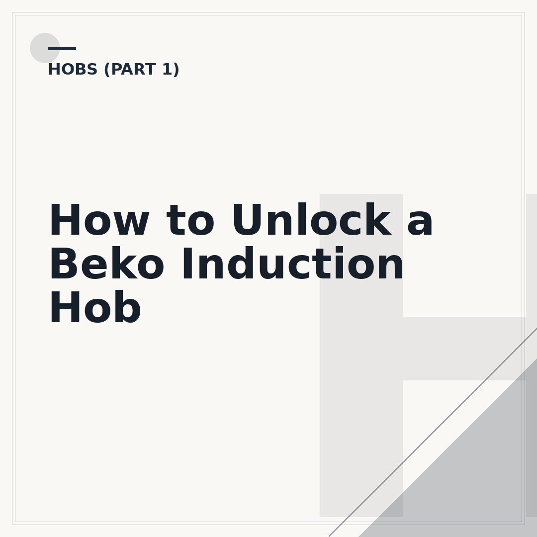 How to Unlock a Beko Induction Hob