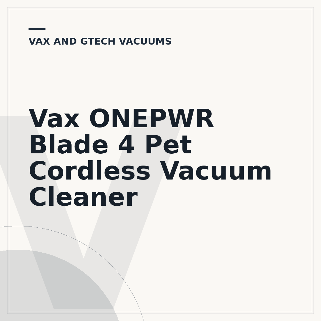 Vax ONEPWR Blade 4 Pet Cordless Vacuum Cleaner