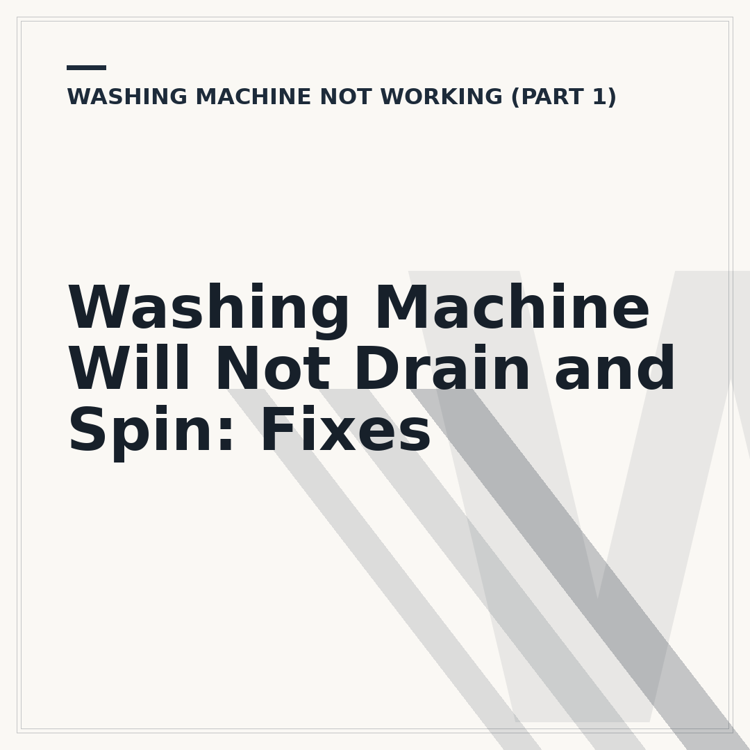 Washing Machine Will Not Drain and Spin: Fixes