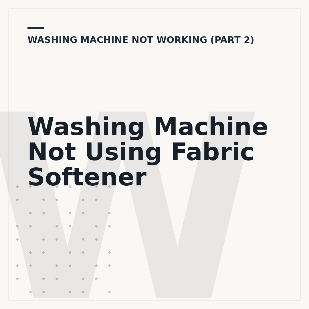 Washing Machine Not Using Fabric Softener