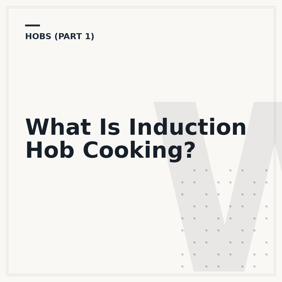 What Is Induction Hob Cooking?